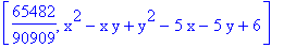 [65482/90909, x^2-x*y+y^2-5*x-5*y+6]